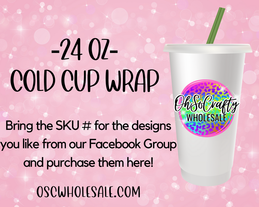 Cold Cup Wraps #1