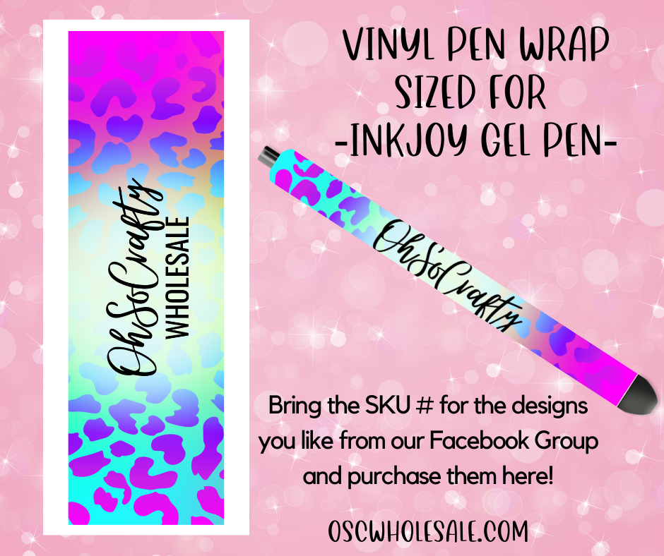Vinyl Pen Wraps - InkJoy Gel – OhSoCrafty Wholesale